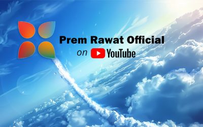 The Latest and Greatest on Prem Rawat’s Official YouTube Channel